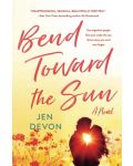 Bend Toward the Sun - 1t