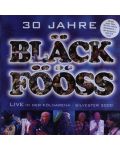 Black Fooss - 30 Jahre - Live In Der Kolnarena Sylvester 2000 (2 CD) - 1t