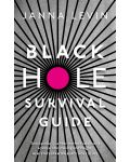 Black Hole Survival Guide	 - 1t
