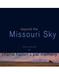 Charlie Haden, Pat Metheny - Beyond the Missouri Sky (CD) - 1t