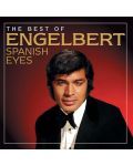 Engelbert Humperdinck - Spanish Eyes: the Best of (CD) - 1t
