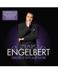 Engelbert Humperdinck - Engelbert Humperdink - the Greatest Hits and More (2 CD) - 1t