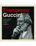 Francesco Guccini - Se Io Avessi Previsto Tutto Questo... La Strada, Gli Amici, Le Canzoni (4 CD) - 1t