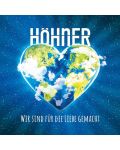 Hohner - Wir Sind Fur die Liebe gemacht (CD) - 1t
