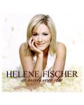 Helene Fischer - So nah wie Du (CD) - 1t
