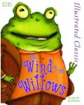 Illustrated Classic: The Wind in the Willows (Miles Kelly) - 1t