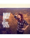 Isabelle Boulay - Les Grands Espaces (CD) - 1t
