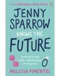Jenny Sparrow knows the Future	 - 1t