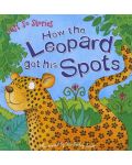 Just So Stories: How the Leopard got his Spots (Miles Kelly) - 1t