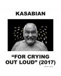 Kasabian - For Crying Out Loud, Deluxe (2 CD)	 - 1t