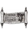 Magnet Nemesis Now Game of Thrones - I Drink And I Know Things - 1t