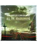 Mark Knopfler & Emmy Lou Harris - All The Road Running (CD) - 1t