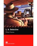 Macmillan Readers: L.A. Detective  (ниво Starter) - 1t