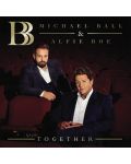 Michael Ball, Alfie Boe- Together (CD) - 1t
