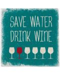 Suport din marmura pentru cana Gespaensterwald - Save water Drink wine - 1t