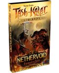Extensie pentru jocul de societate Tash-Kalar: Arena of Legends - Nethervoid - 1t