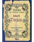 Stories by famous writers: Mark Twain - Adapted Stories - 1t