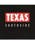 Texas - Southside (CD) - 1t