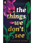 The Things We Don't See	 - 1t