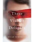 These Violent Delights - 1t