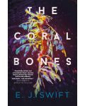 The Coral Bones - 1t