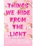 Things We Hide From The Light - 1t