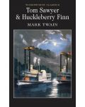 Tom Sawyer & Huckleberry Finn (Wordsworth Classics Edition) - 1t