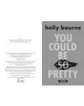 You Could Be So Pretty - 2t