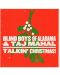 The Blind BOYS of Alabama & Taj Mahal - Talkin' Christmas! - (CD) - 1t