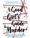 A Good Girl's Guide to Murder - 1t