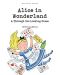 Alice's Adventures in Wonderland and Through the Looking Glass - 1t