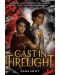 Cast in Firelight	 - 1t