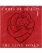 Chris De Burgh - the Love Songs (CD) - 1t