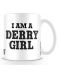 Cana Pyramid Derry Girls - I Am A Derry Girl - 1t