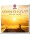 Dakini Mandarava- entspanntSEIN - Asian Sunrise (Relaxing (CD) - 1t