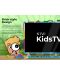 Televizor inteligent pentru copii KIVI - KidsTV, 32'', FHD, lumină albastră scăzută - 6t