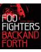 Foo Fighters - Back and Forth (DVD) - 1t