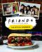 Friends: The Official Cookbook	 - 1t