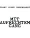 Franz Josef Degenhardt - mit Aufrechtem Gang (CD) - 1t