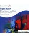Gershwin - Rhapsody in Blue, An American in Paris & Piano Concerto (CD)	 - 1t