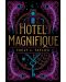 Hotel Magnifique - 1t