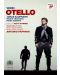 Jonas Kaufmann - Verdi: Otello (DVD) - 1t