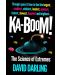 Ka-boom! The Science of Extremes - 1t