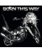 Lady Gaga - Born This Way, 10th Anniversary (2 CD)	 - 1t