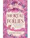 Mortal Follies - 1t
