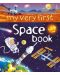 My Very First Space Book - 1t