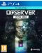 Observer: System Redux - Day One Edition (PS4)	 - 1t