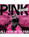 P!nk - All I Know So Far (Digipack CD)	 - 1t