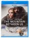 The Mountain Between Us (Blu-ray) - 1t