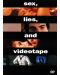 Sex, Lies, and Videotape (DVD) - 1t